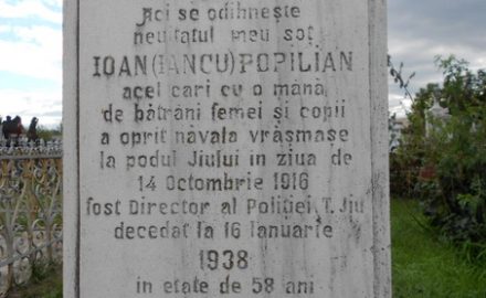 Ignoranţa la ea acasă: un erou gorjean – Ioan Popilian – aproape uitat!