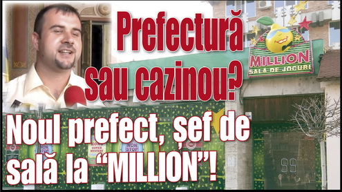 Noul prefect a fost șef de sală la “MILLION”!